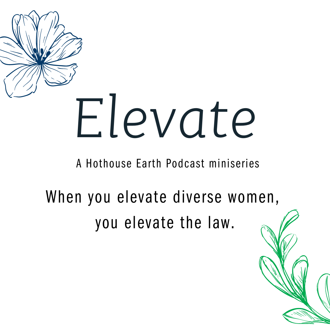 Elevate: Expanding the Reach of Environmental Law with Brandi Colander