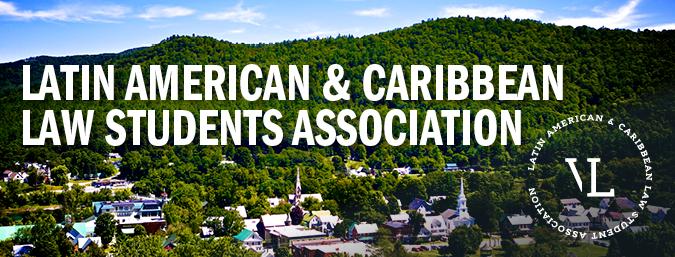 Banner Latinx American & Caribbean Law Student Association