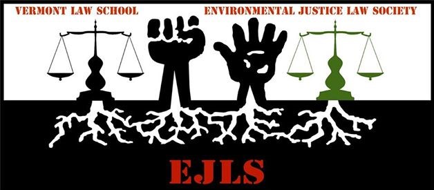 Environmental Justice Law Society, Vermont Law School