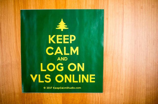 A poster describing Keep calm and Log on to VLS Online